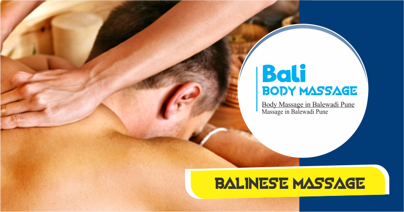 Balinese Massage in Balewadi Pune